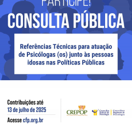CREPOP disponibiliza para consulta pública Referências Técnicas para atuação junto às pessoas idosas nas Políticas Públicas