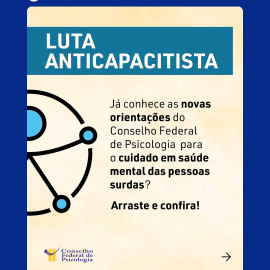 Conselho Federal de Psicologia publica novas diretrizes para o atendimento psicológico de pessoas surdas