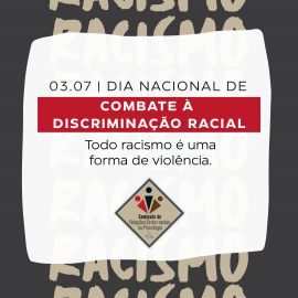 03 de julho: Psicologia reforça compromisso ético no combate à discriminação racial