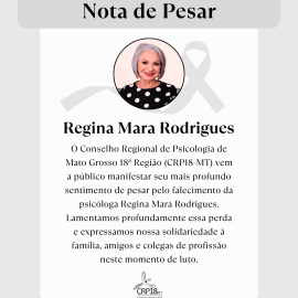 Nota de Pesar: Falecimento da psicóloga Regina Mara Rodrigues