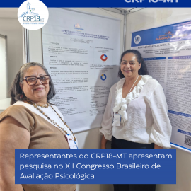 CRP18-MT apresenta pesquisa no XII Congresso Brasileiro de Avaliação Psicológica