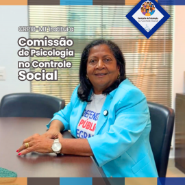 CRP18-MT institui Comissão de Psicologia no Controle Social e convoca categoria para participação ativa