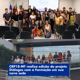 CRP18-MT realiza primeira edição do projeto Diálogos com a Formação em sua nova sede