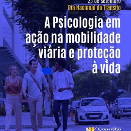 Dia Nacional do Trânsito: a Psicologia atenta à preservação de vidas