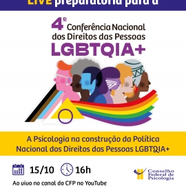 Live preparatória do CFP fortalece atuação da Psicologia na 4ª Conferência Nacional LGBTQIA+