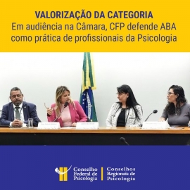 CFP defende que ABA permaneça no campo da Psicologia e se posiciona contra regulamentação como profissão autônoma