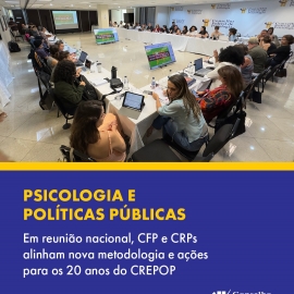 CREPOP: Reunião Nacional da Rede marca a apresentação da nova metodologia de pesquisa e planeja ações para marcar os seus 20 anos