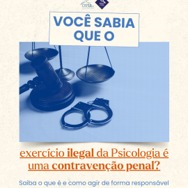 CRP18-MT alerta para os riscos do exercício ilegal da Psicologia e orienta a população a verificar o registro profissional