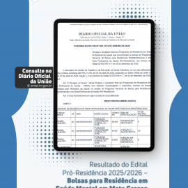 Pró-Residência 2025/2026: Mato Grosso tem bolsas aprovadas para programas com foco em Saúde Mental
