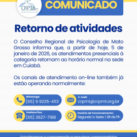 CRP18-MT retoma atendimentos presenciais na sede em Cuiabá a partir de 5 de janeiro