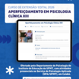 UFMT abre inscrições para o Aperfeiçoamento em Psicologia Clínica XIII