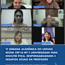VI Semana Acadêmica do Univag reúne CRP18-MT e universidade para discutir ética, responsabilidades e desafios atuais da profissão