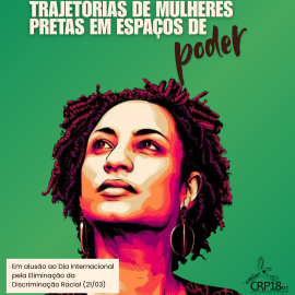 CRP18-MT debate trajetória de mulheres pretas em espaços de poder e o legado de Marielle Franco