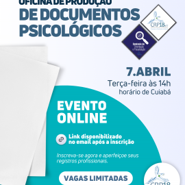 CRP18-MT promove Oficina Online sobre Produção de Documentos Psicológicos