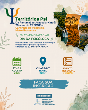 Territórios Psi reúne programação especial em celebração ao Dia da Psicóloga e aos 20 anos do CREPOP