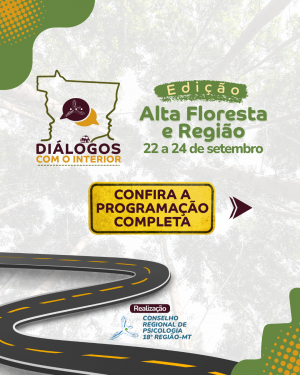 CRP18-MT realiza edição do projeto Diálogos com o Interior em Alta Floresta e região