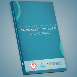 Coletânea dos Encontros de Psicólogas/os Hospitalares de Mato Grosso