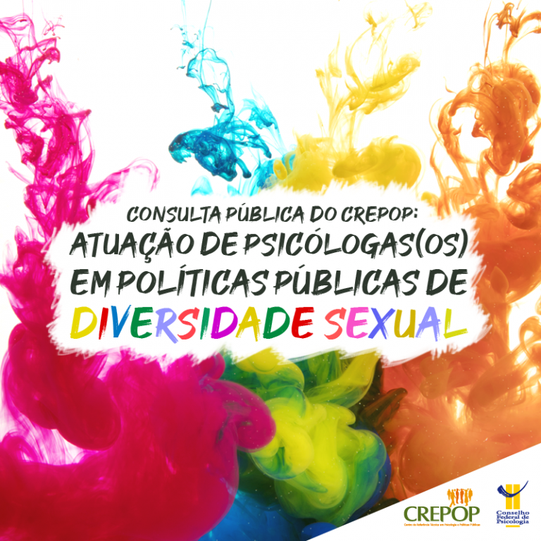Consulta pública do CREPOP: Atuação de psicólogas(os) em políticas públicas de Diversidade Sexual