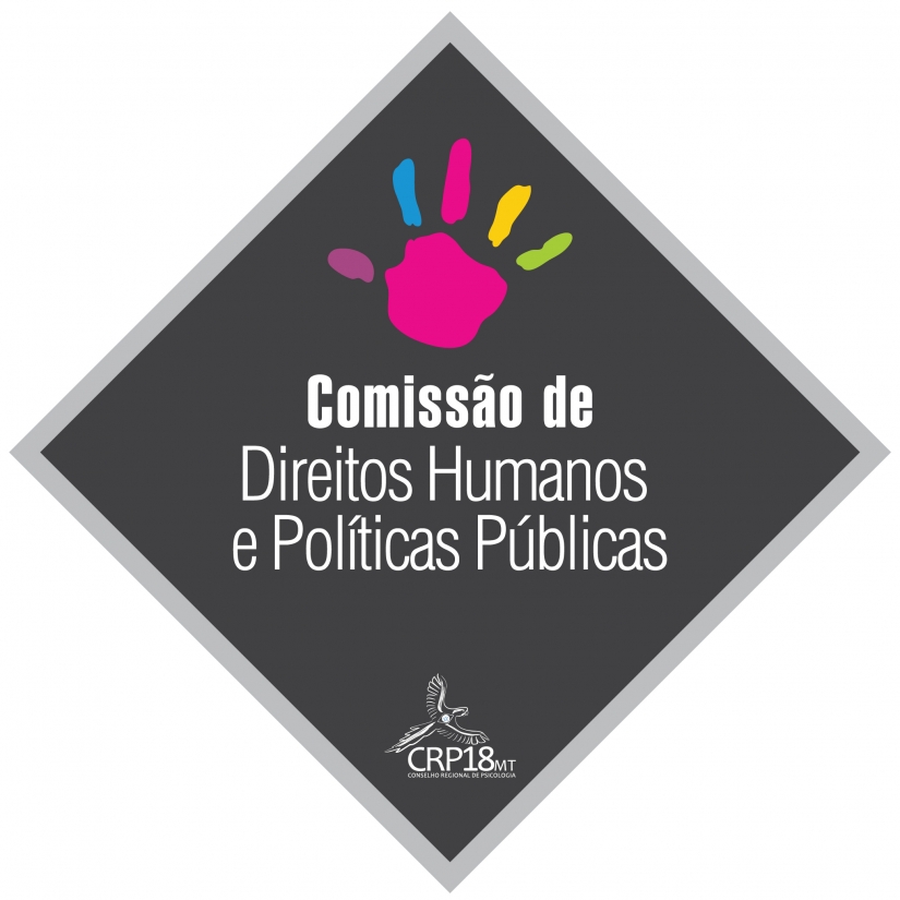 COMISSÃO DE DIREITOS HUMANOS E POLÍTICAS PÚBLICAS NA PSICOLOGIA